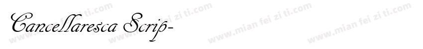 Cancellaresca Scrip字体转换